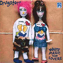 White Magic for Lovers (Drugstore, 1998)