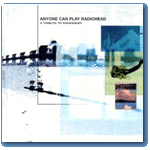 Anyone Can Play Radiohead