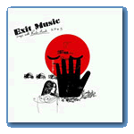 Exit Music - EP #3