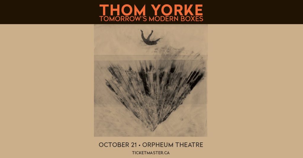 Orpheum Theatre, Vancouver [Thom Yorke]