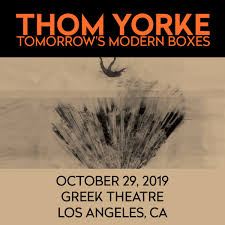 Greek Theatre (noche 1) [Thom Yorke]