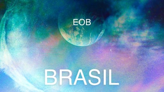Estreno: EOB - "Brasil"